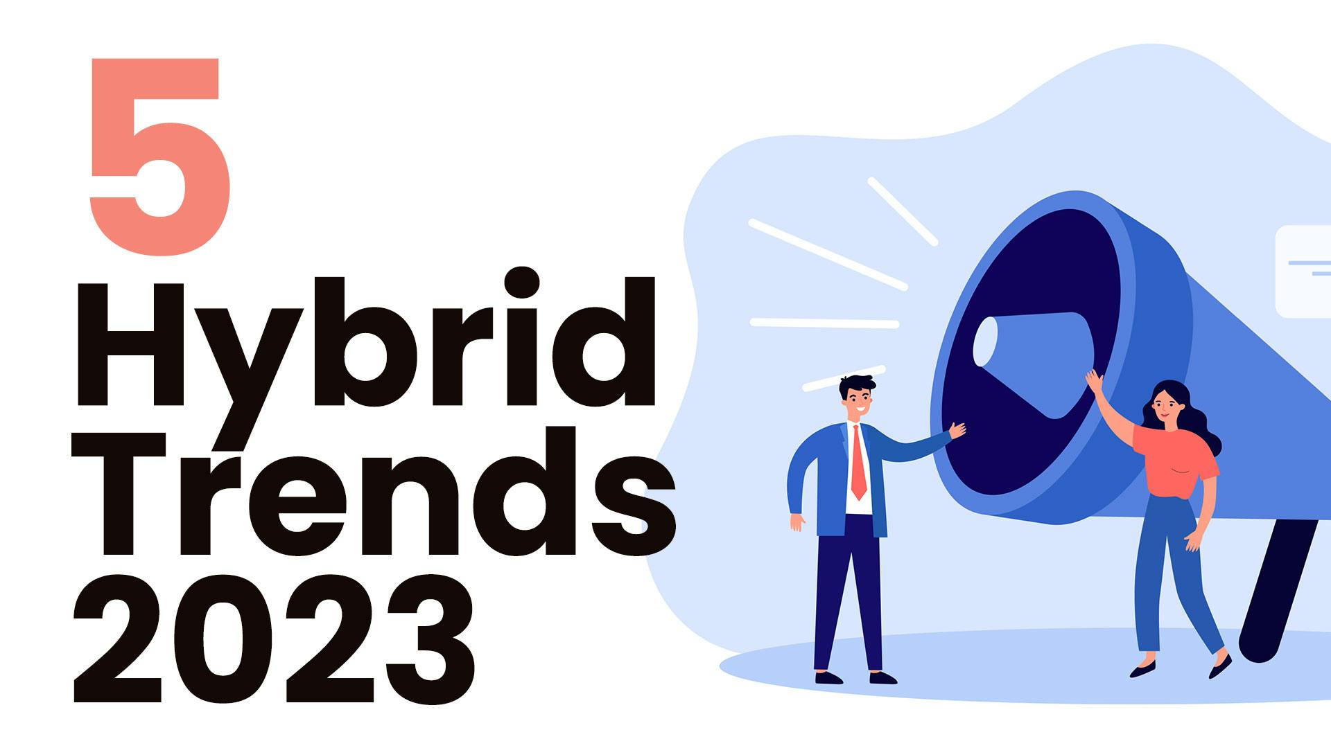 Cover Image for Five Top Trends and Considerations for the Hybrid Event Planner in 2023