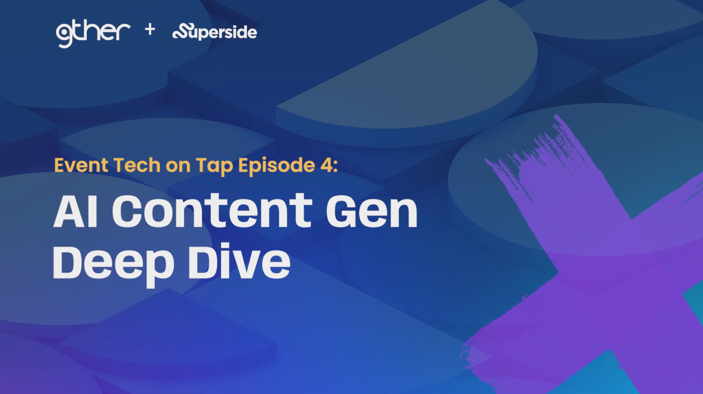 Cover Image for AI Content Gen Deep Dive: Event Tech on Tap Episode 4